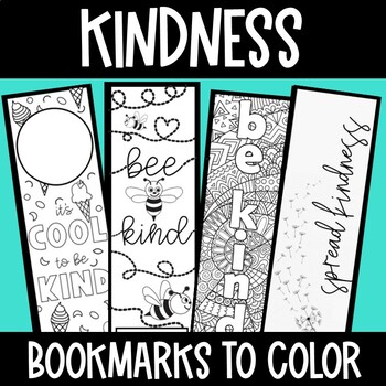 Preview of Kindness Bookmarks - Kindness Activities & Kindness Coloring for Kindness Day!