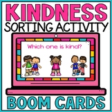 Kindness Activity Boom Cards | Kind Unkind Sorting Activit