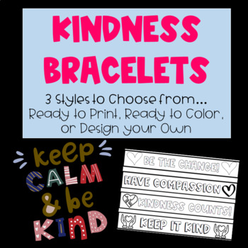 Preview of Kindness Bracelets to Print Color and Design Activity