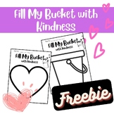 Kindness: Bucket Filler Activity Worksheet (Freebie)