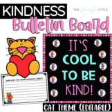 Kindness Bulletin Board | Character Education | Kindness W