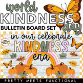 Kindness Bulletin Board - World Kindness Day - Trendy Fall