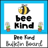 Kindness Bulletin Board or Door Decoration | Bee Kind