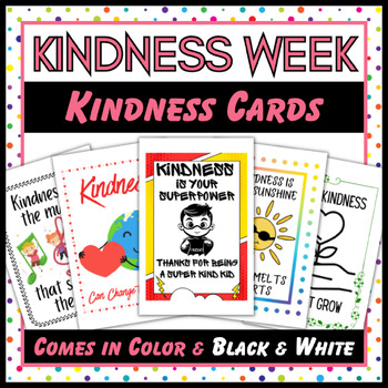 Kindness Cards & Notes for Kindness Week by iTeach and iWrite | TPT