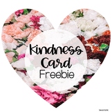 Kindness Cards (Freebie)