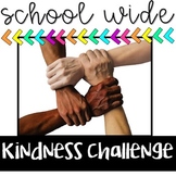 Kindness Challenge - School Kindness Week