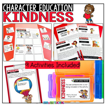 Kindness - Character Education & Social Emotional Learning Activities