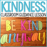 Kindness Activity Classroom Guidance Lesson for School Counseling