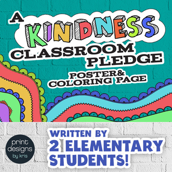 Kindness Classroom PLEDGE Poster - Morning Routine Classroom Pledge