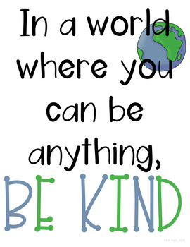 Kindness Classroom Posters by MrsTech | Teachers Pay Teachers