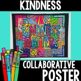Kindness Poster Collaborative Bulletin board poster