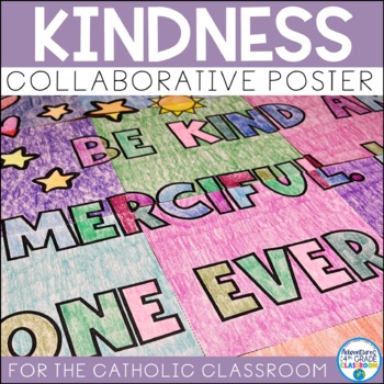 Preview of Kindness Collaborative Poster | Catholic | Mother Teresa