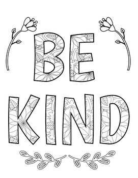 Preview of Kindness Coloring Pages: Be Kind Mindfulness Coloring Sheet, Kindness Activities