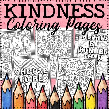 Preview of Kindness Coloring Pages | Kindness Activities | Kindness Posters