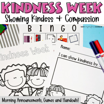 Preview of Kindness & Compassion | School-Wide Kindness Week