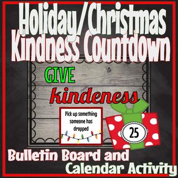 Preview of Kindness Countdown Advent Holiday Christmas Bulletin Board and Activity Calendar