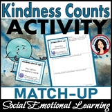 Kindness Counts Activity Match-up Morning Meeting Social E