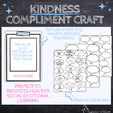 Kindness Craft, Compliment Social Emotional Learning Activ
