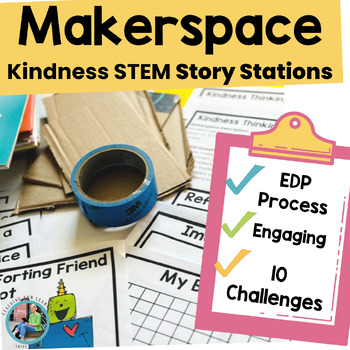 Kindness Craft STEM & Activities: STEM & SEAM Challenges Read Aloud ...