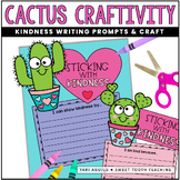 Kindness Craftivity- 'Sticking with Kindness' Cactus Febru