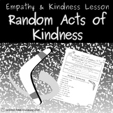 Kindness & Empathy Lesson: Random Acts of Kindness, School