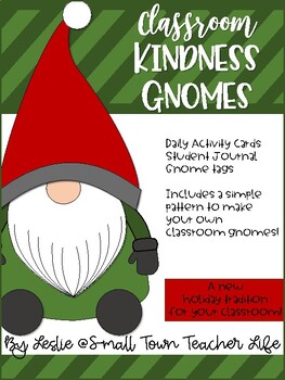 Preview of Kindness Gnomes- A Holiday Classroom Tradition