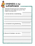Kindness Is My Superpower Response prompts