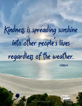 Preview of Kindness Is Spreading Sunshine Regardless Of The Weather Poster SEL 8.5X11