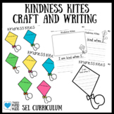Kindness Kites Craft and Creative Writing for SEL Curriculum