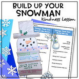 Kindness Lesson--Build Up Your Snowman