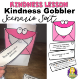 Kindness Lesson: Kindness Gobbler Scenario Sort