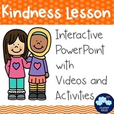 Kindness Interactive Lesson | Distance Learning | PowerPoi