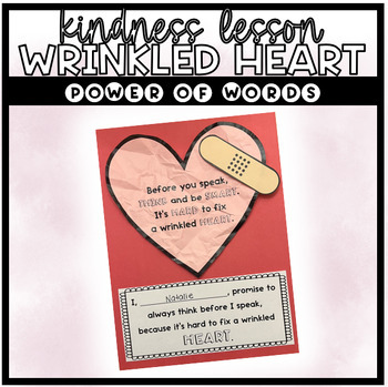 Preview of Kindness Lesson: The Wrinkled Heart Activity Teaching The Power of Words