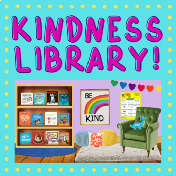 Preview of Kindness Library