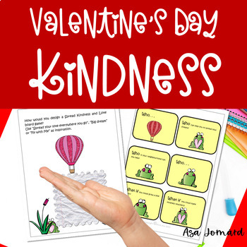 Preview of Kindness Love Project  | Valentine |  Writing | Design a Game