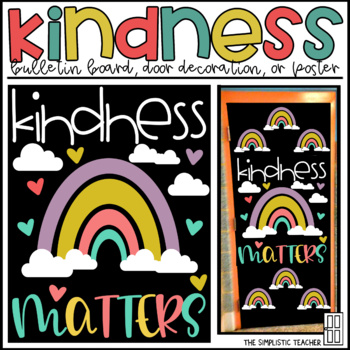 Preview of Kindness Matters February/March Bulletin Board, Door Decor, or Poster