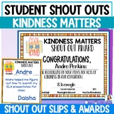 Student Shout Outs - Kindness Shout Out Cards - Positive C