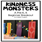 Kindness Monsters: A Beginner Break Out for Pre-K, K