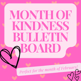 Kindness Month Bulletin Board