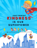 Kindness My Superpower Activity