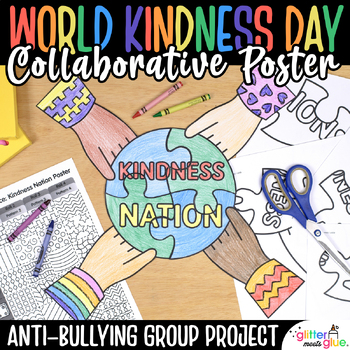 Preview of World Kindness Day Activities - Collaboration Poster Project for Anti-Bullying