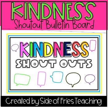 Preview of Kindness Notes Shoutouts Bulletin Board