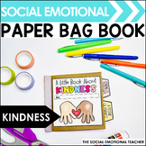 Kindness Paper Bag Book - SEL Activities to Teach Kindness