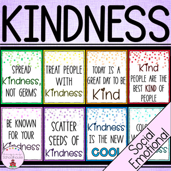 Kindness Posters by Angie's Schoolhouse | TPT