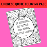 Kindness Quote Coloring Page Poster, Mental Health Activit