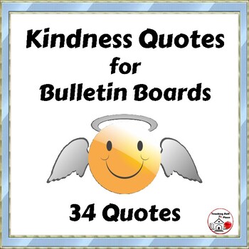 Preview of KINDNESS QUOTES for Bulletin Boards + FRIENDSHIP Quotes | Character Education