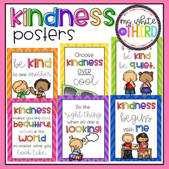 Kindness Quotes Posters by Ms White in Third | Teachers Pay Teachers