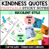 Kindness Quotes – Printable Sticky Note Templates