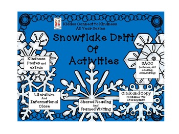 Preview of Kindness-Snowflake Drift of Activities - Kiddos Connect All-Year to Kindness