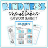 Kindness Snowflakes | SEL Winter Craft